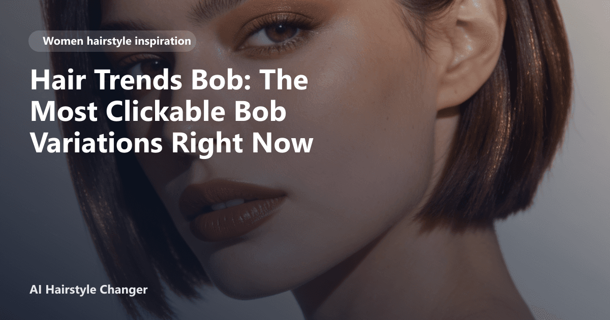 Four women with different trending bob haircuts: blunt, layered, asymmetrical, and bob with bangs, each style clearly visible in natural lighting.