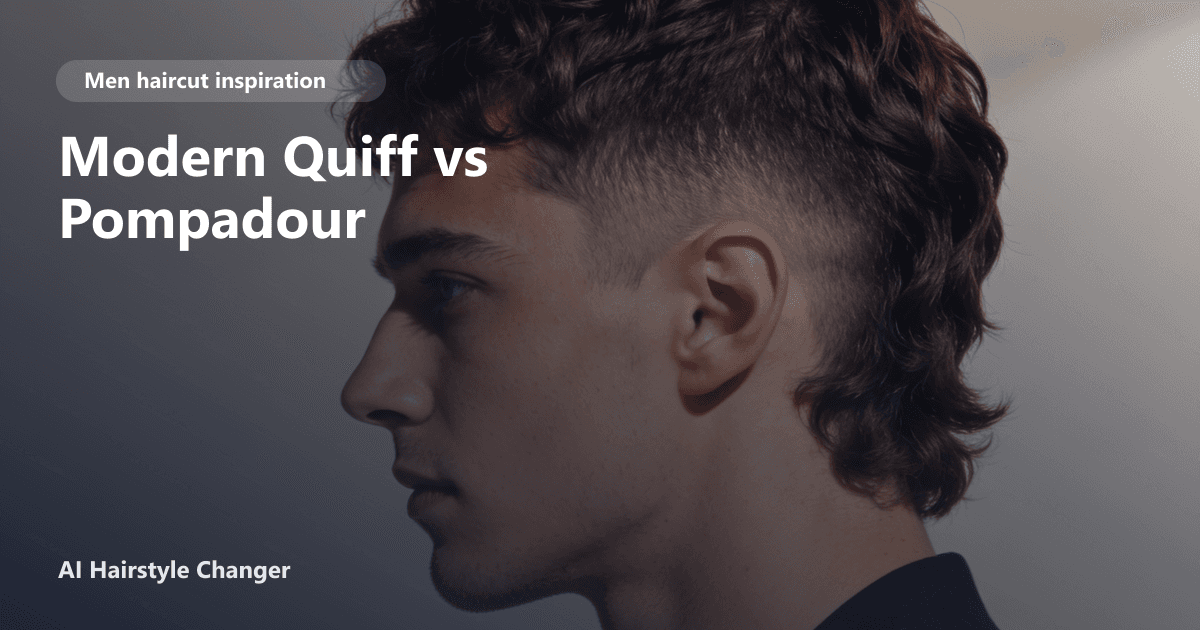 Two men side by side, one with a voluminous modern quiff and the other with a classic high pompadour, both styled with clean faded sides.