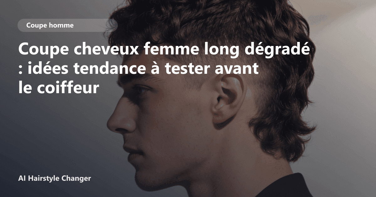 Portrait éditorial lié à coupe cheveux femme long dégradé, montrant une idée de coiffure à prévisualiser avant le salon.