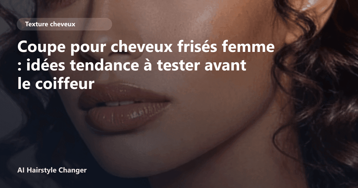 Portrait éditorial lié à coupe pour cheveux frisés femme, montrant une idée de coiffure à prévisualiser avant le salon.