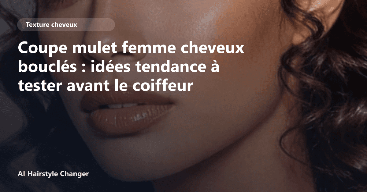 Portrait éditorial lié à coupe mulet femme cheveux bouclés, montrant une idée de coiffure à prévisualiser avant le salon.