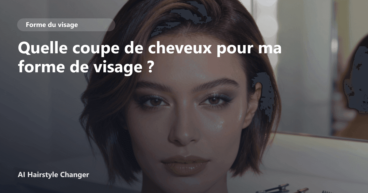 Exemple de coupe adaptée à un visage ovale avec texture naturelle