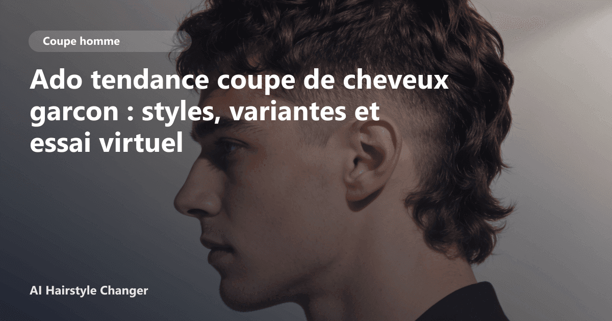 Portrait éditorial lié à ado tendance coupe de cheveux garcon, montrant une idée de coiffure à prévisualiser avant le salon.
