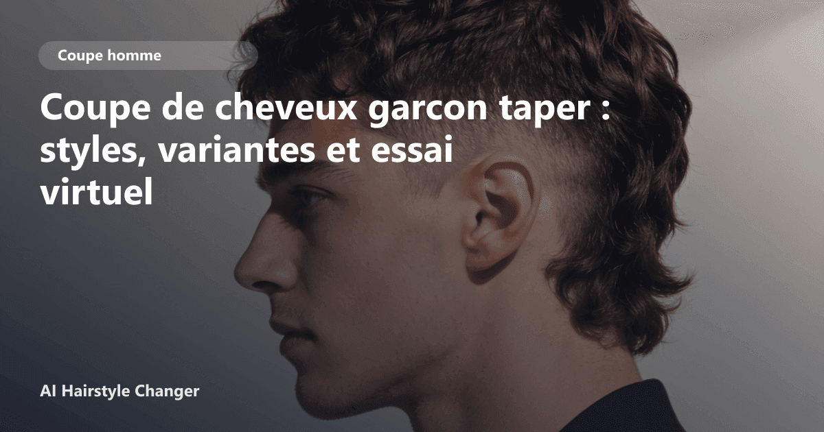 Portrait éditorial lié à coupe de cheveux garcon taper, montrant une idée de coiffure à prévisualiser avant le salon.