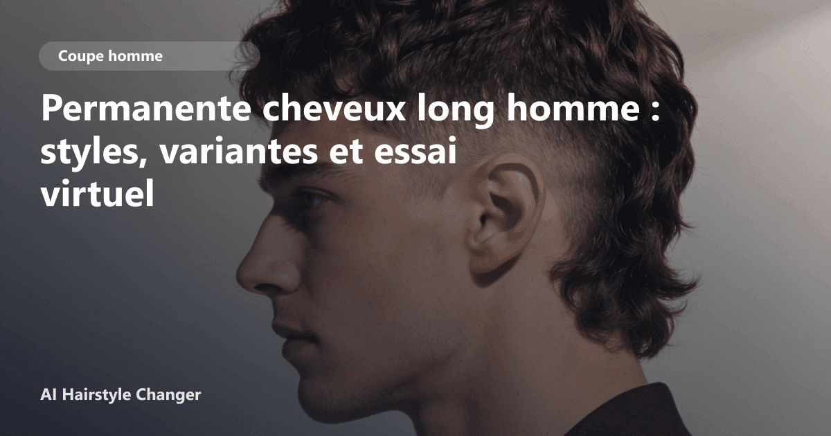 Portrait éditorial lié à permanente cheveux long homme, montrant une idée de coiffure à prévisualiser avant le salon.