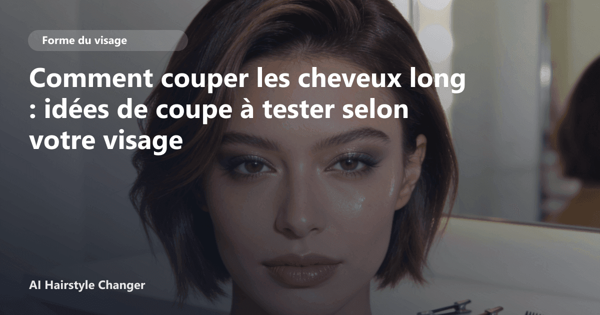 Portrait éditorial lié à comment couper les cheveux long, montrant une idée de coiffure à prévisualiser avant le salon.