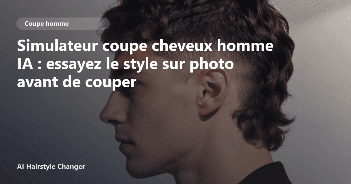 Interface du simulateur de coupe de cheveux pour homme montrant un essai de dégradé sur une photo de portrait via une interface IA.